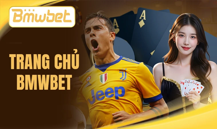 BMWBet - Nhà Cái BMW Bet - Địa Chỉ Cá Cược Uy Tín Hàng Đầu Việt Nam